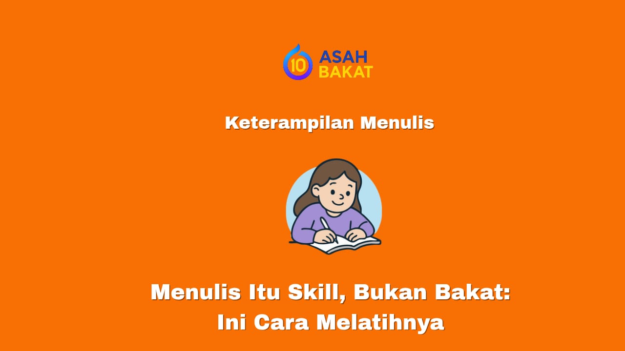 Ilustrasi menulis sebagai keterampilan yang bisa dilatih untuk membuka peluang usaha