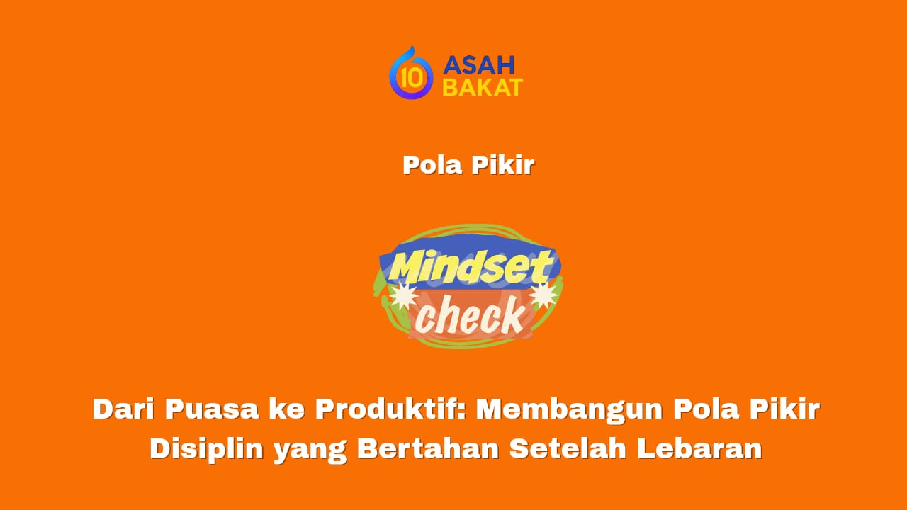 Membangun disiplin setelah lebaran menjadi produktif