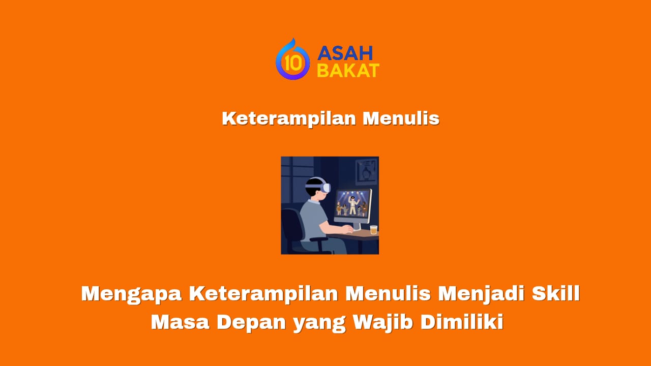 keterampilan menulis sebagai skill masa depan