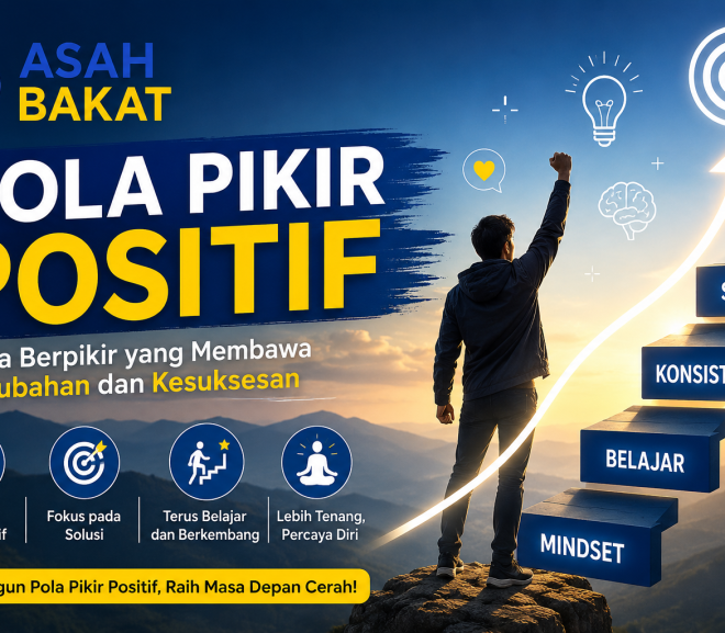 Pola Pikir Positif: Pengertian, Manfaat, dan Cara Menerapkannya dalam Kehidupan Sehari-hari